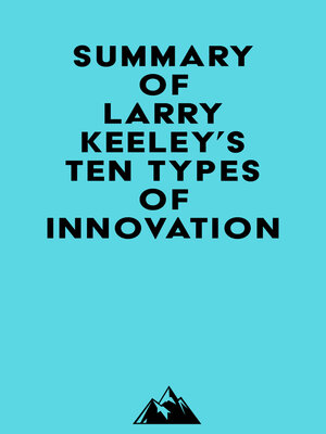 cover image of Summary of Larry Keeley's Ten Types of Innovation